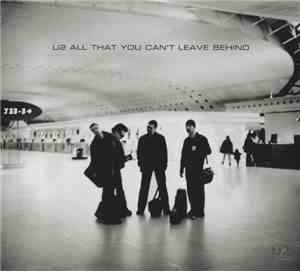 U2 - All That You Can't Leave Behind