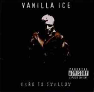 Vanilla Ice - Hard To Swallow (Japan)