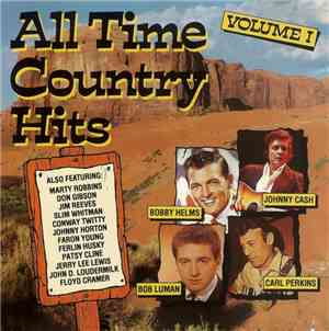 Various - All Time Country Hits Vol. 1