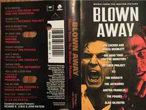 Various - Blown Away - Music From The Motion Picture