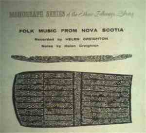 Various - Folk Music From Nova Scotia Recorded By Helen Creighton