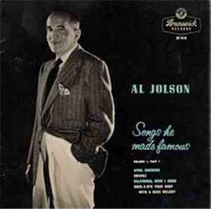 Al Jolson - Songs He Made Famous Vol.1, Part 1