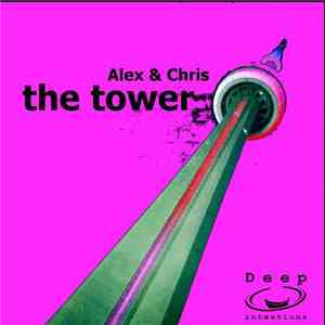 Alex & Chris - The Tower