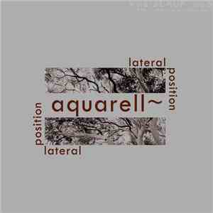 Aquarell - Lateral Position