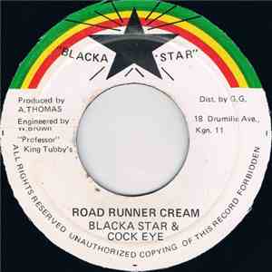 Blacka Star & Cock Eye - Road Runner Cream