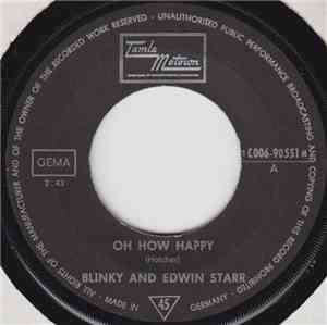 Blinky And Edwin Starr - Oh How Happy