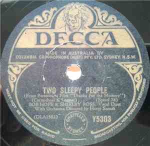 Bob Hope And Shirley Ross - Two Sleepy People / Thanks For The Memory