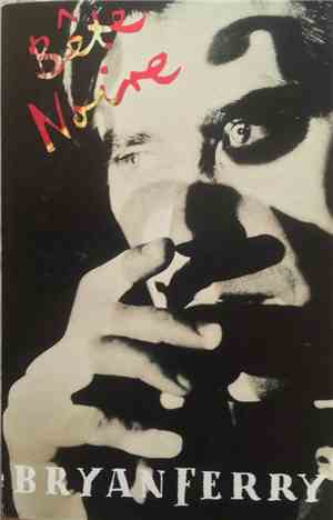 Bryan Ferry - Bête Noire