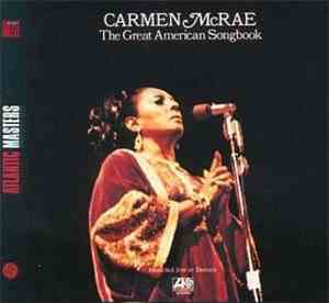 Carmen McRae - The Great American Songbook