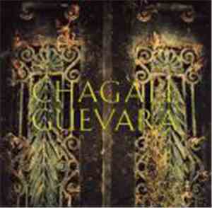 Chagall Guevara - Chagall Guevara