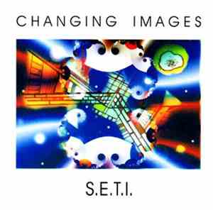 Changing Images - S.E.T.I.