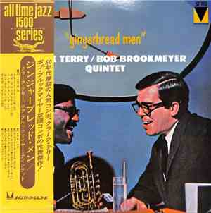 Clark Terry / Bob Brookmeyer Quintet - Gingerbread Men
