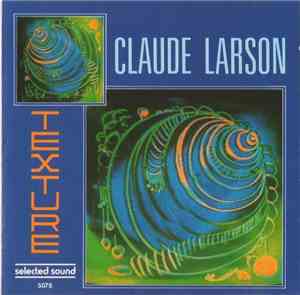 Claude Larson - Texture