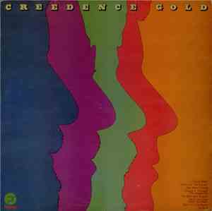 Creedence Clearwater Revival - Creedence Gold