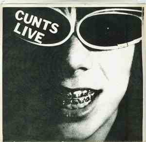 Cunts Live - Chemicals In The Mail