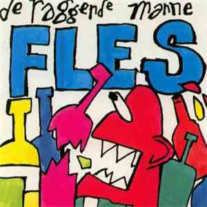 De Raggende Manne - Fles