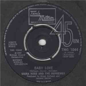 Diana Ross And The Supremes - Baby Love / Stop! In The Name Of Love