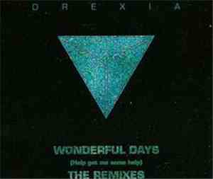 Drexia - Wonderful Days