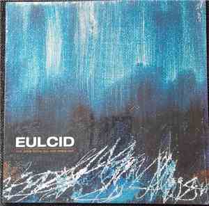 Eulcid - The Wind Blew All The Fires Out