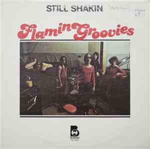 Flamin Groovies - Still Shakin