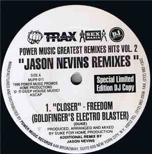 Freedom / Erotic Moments - Closer / Touch Me (Jason Nevins Remixes)