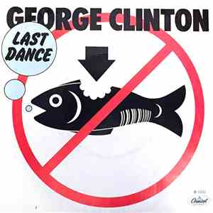 George Clinton - Last Dance