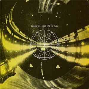 Illum Sphere - Long Live The Plan