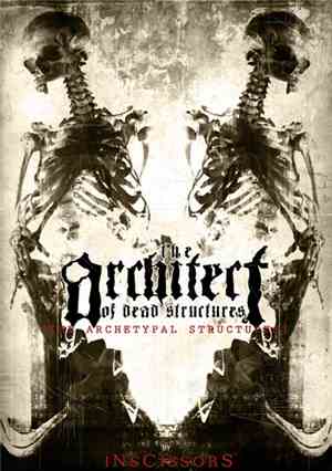 iNsCissorS - The Architect Of Dead Structures