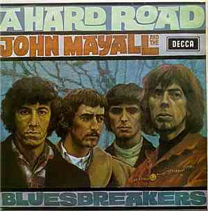 John Mayall And The Bluesbreakers - A Hard Road