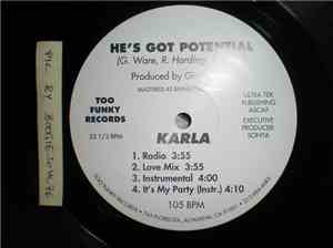 Karla  - He's Got Potential / It's My Party