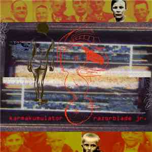 Karmakumulator / Razorblade Jr. - Karmakumulator / Razorblade Jr.
