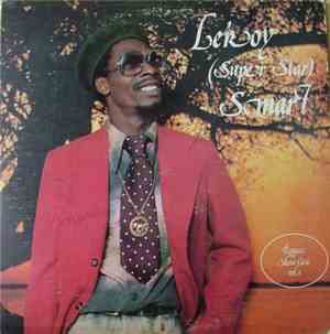 Leroy  (Super Star) Smart - Reggae Show Case Vol. 1