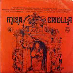 Los Fronterizos Chorus And Orchestra - Misa Criolla