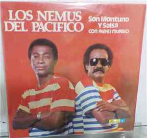 Los Nemus Del Pacifico Con Alexis Murillo - Son Montuno Y Salsa