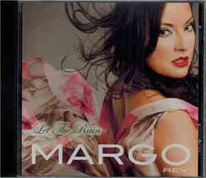 Margo Rey - Let The Rain