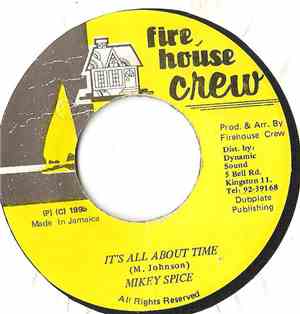 Mikey Spice - It's All About Time