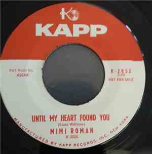 Mimi Roman - Until My Heart Found You / Up To My Heart In Love