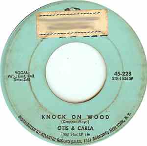 Otis & Carla - Knock On Wood