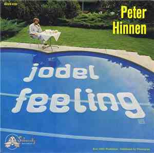 Peter Hinnen - Jodel Feeling