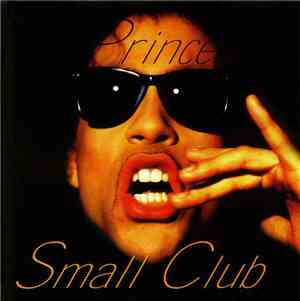 Prince - Small Club