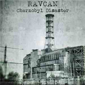 Ravcan - Chernobyl Disaster