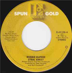Robbie Dupree - Steal Away / Hot Rod Hearts