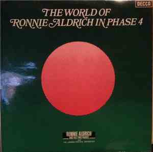 Ronnie Aldrich And His Two Pianos With The London Festival Orchestra - The World Of Ronnie Aldrich In Phase 4