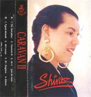 Shiraz - كرافان 2   Caravan II