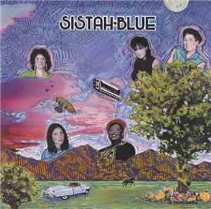 Sistah Blue - Sistah Blue