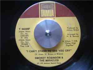 Smokey Robinson & The Miracles - I Can't Stand To See You Cry / With Your Love Came