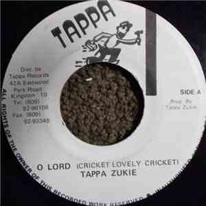 Tappa Zukie - O Lord (Cricket Lovely Cricket)