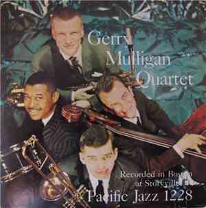 The Gerry Mulligan Quartet - Recorded In Boston At Storyville