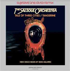 The Salsoul Orchestra - Tale Of Three Cities / Tangerine