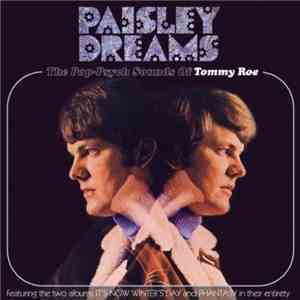 Tommy Roe - Paisley Dreams
